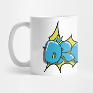 Dreams T-shirt Mug